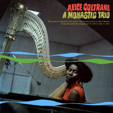 Alice Coltrane -  A Monastic Trio